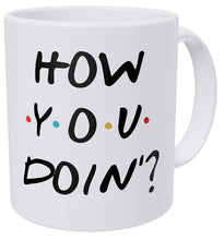Carregar imagem no visualizador da galeria, I&#39;m Joey, How You Doin Friends 11 Ounces Funny Coffee Mug 350ml Milk Tea Cup
