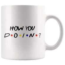 Carregar imagem no visualizador da galeria, I&#39;m Joey, How You Doin Friends 11 Ounces Funny Coffee Mug 350ml Milk Tea Cup
