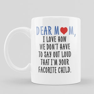 Best Mom Ever Mug,Coffee Mug,Mothers Day Mug,New Mommy,Mom Gift Mug Cup 11 oz Funny Ceramic Coffee/Tea/Cocoa Mug Unique gift